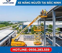 Cho thuê xe nâng người tại bắc ninh - xe - nâng Lâm Tùng