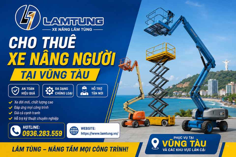 thuê xe nâng người tại vũng tàu - xe nâng lâm tùn